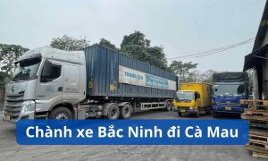 Chành xe Bắc Ninh đi Cà Mau