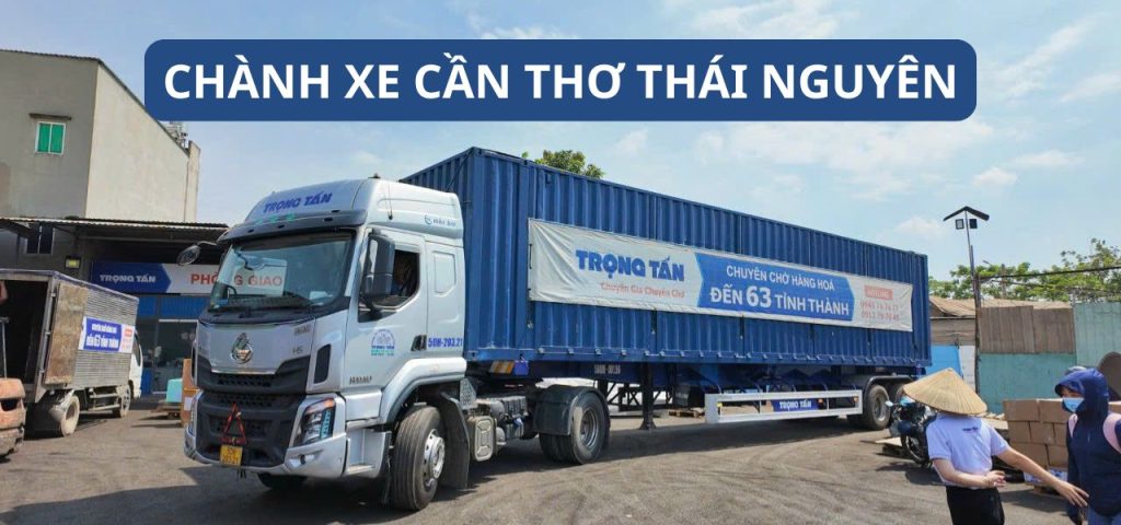 Chành xe Cần Thơ Thái Nguyên