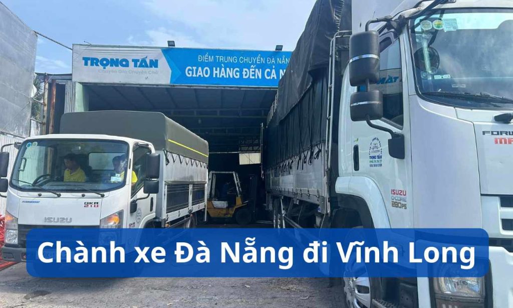 Chành xe Đà Nẵng đi Vĩnh Long