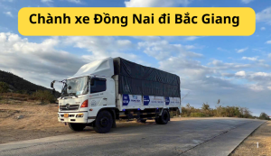 Chành xe Đồng Nai đi Bắc Giang
