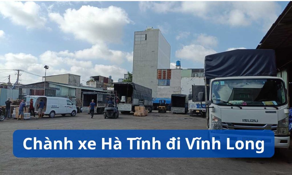 Chành xe Hà Tĩnh đi Vĩnh Long