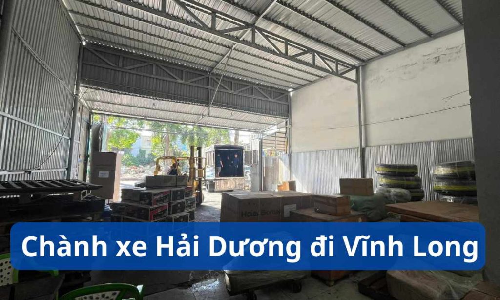 Chành xe Hải Dương đi Vĩnh Long