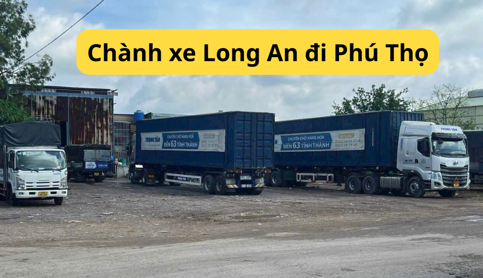 Chành xe Long An đi Phú Thọ