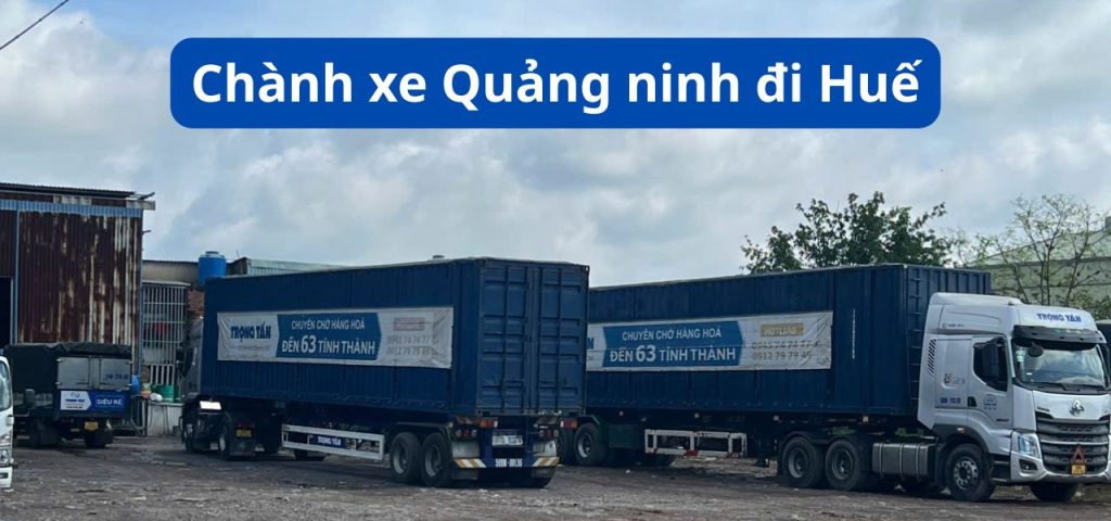 Chành xe Quảng ninh đi Huế