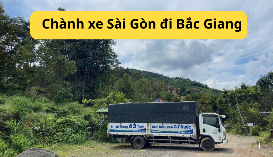 Chành xe Sài Gòn đi Bắc Giang