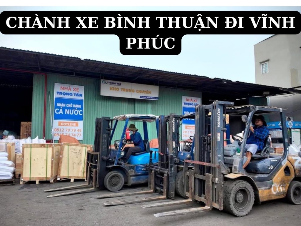 Chành xe bình thuận đi vĩnh phúc