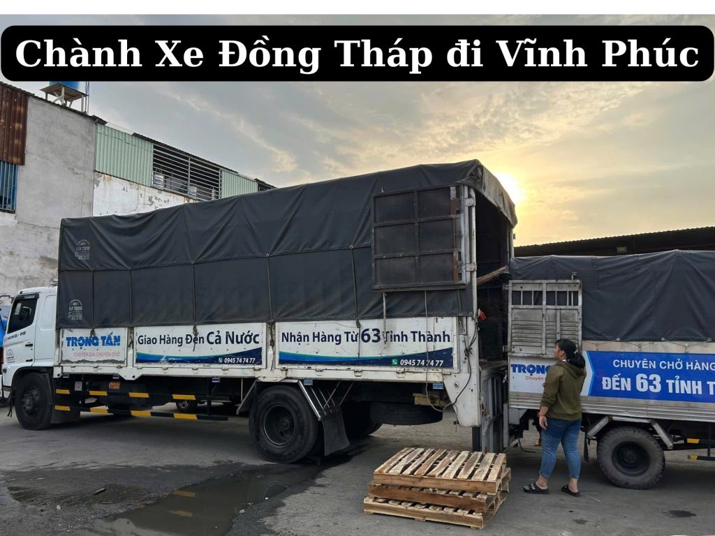 Chành xe đồng tháp đi vĩnh phúc