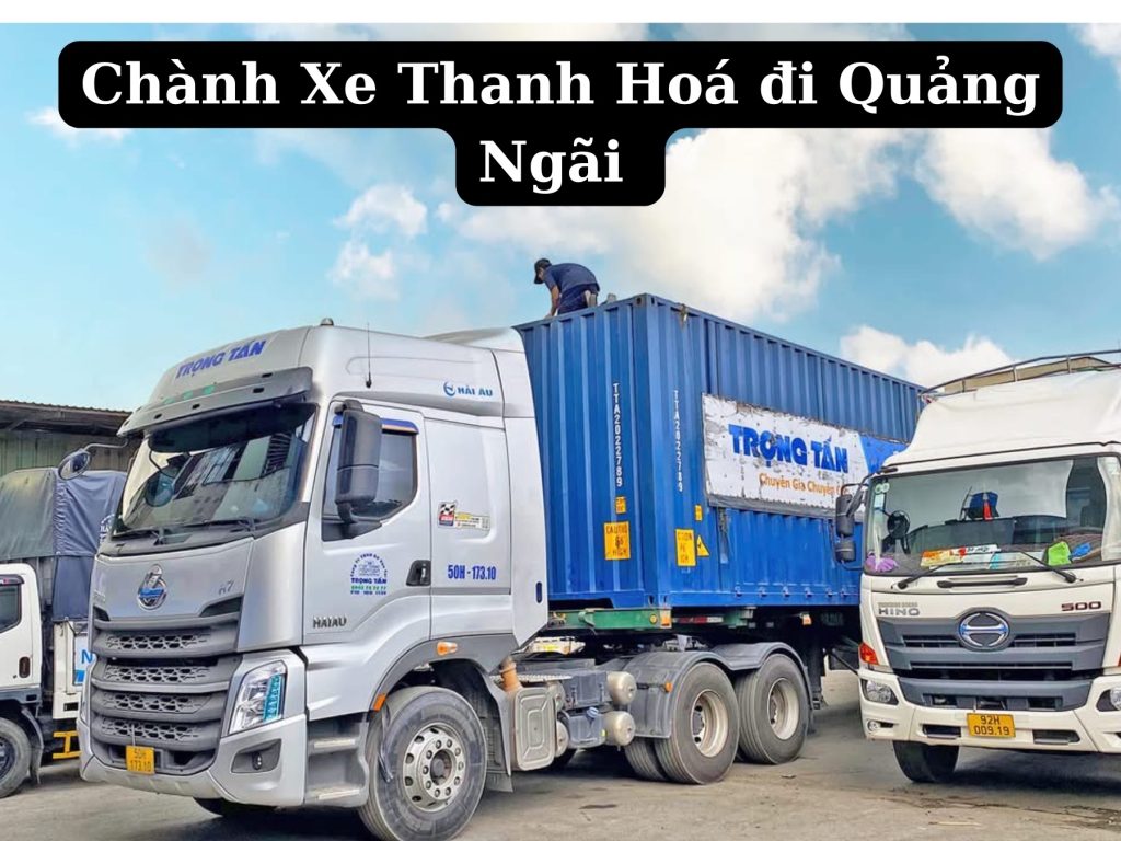 Chành xe thanh hoá đi quảng ngãi