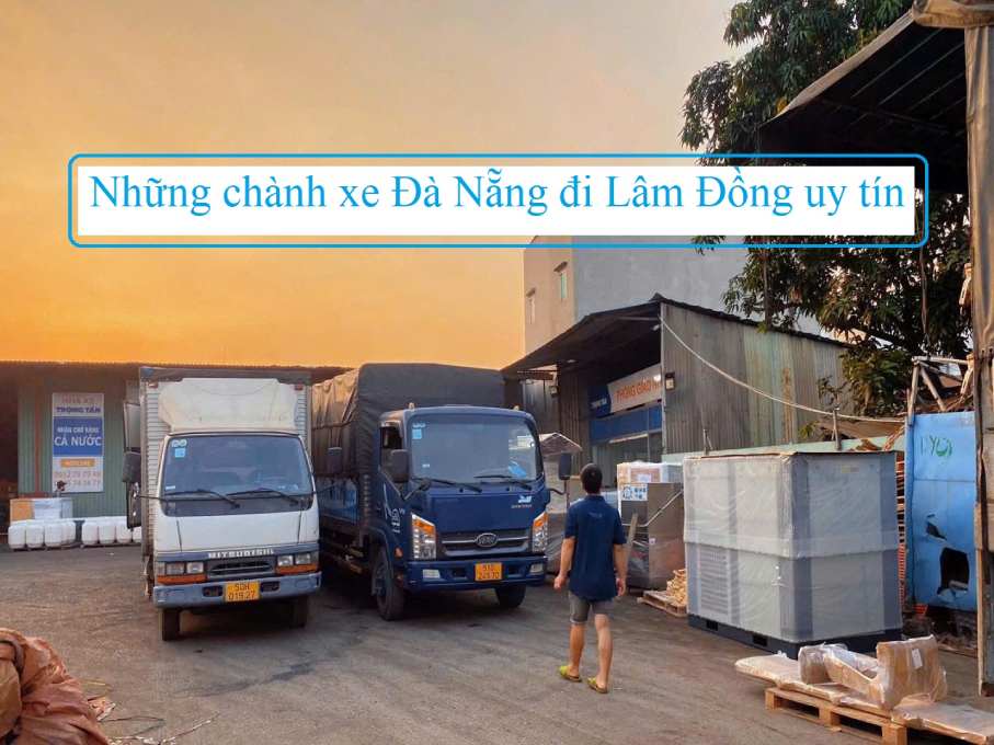 Chành xe Đà Nẵng đi Lâm Đồng