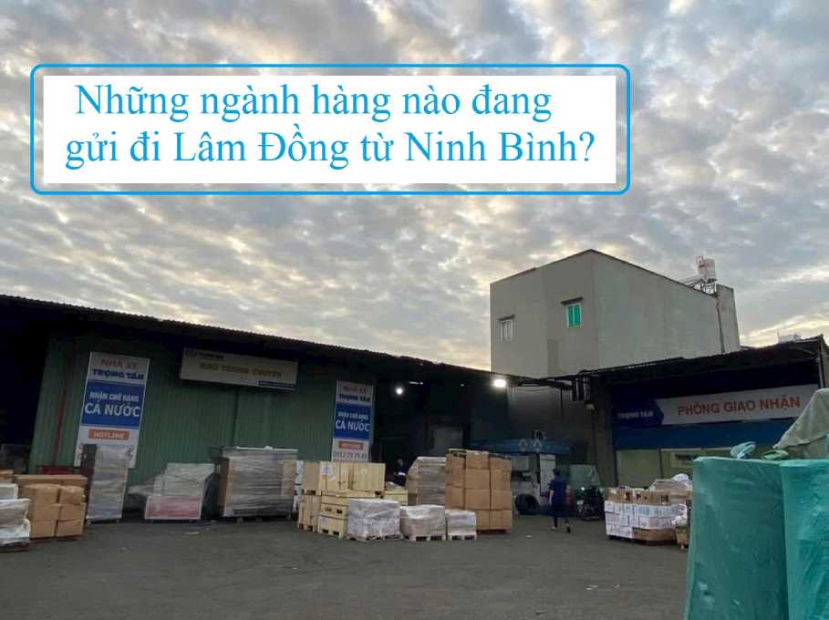 Chành xe Ninh Bình đi Lâm Đồng