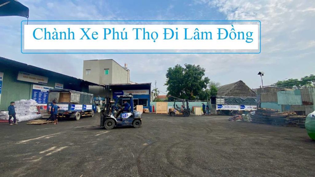 Chành Xe Phú Thọ Đi Lâm Đồng