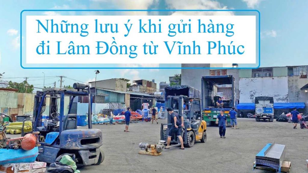 Chành xe Vĩnh Phúc đi Lâm Đồng