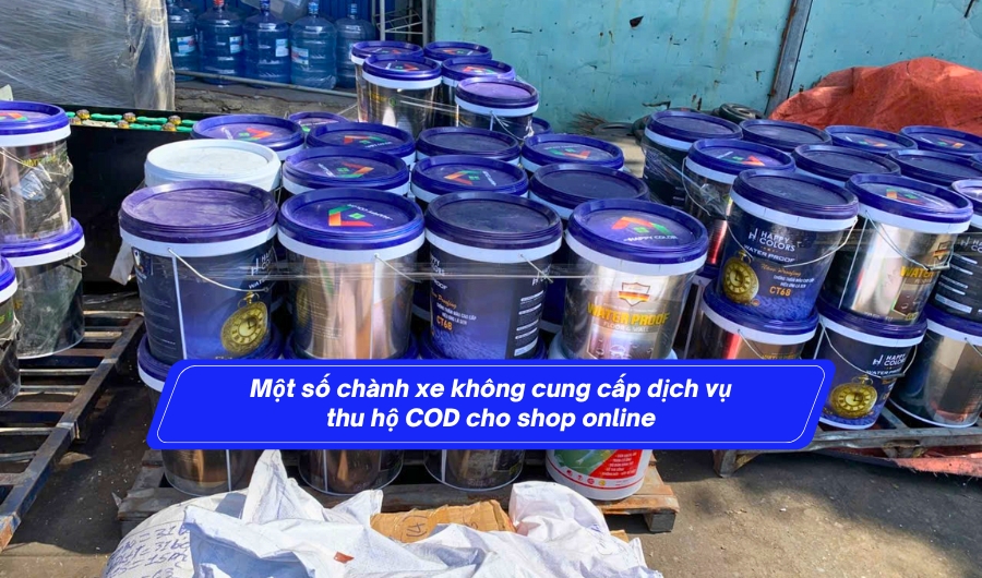 Một số chành xe không cung cấp dịch vụ thu hộ COD cho shop online