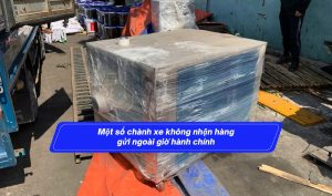 Một số chành xe không nhận hàng gửi ngoài giờ hành chính