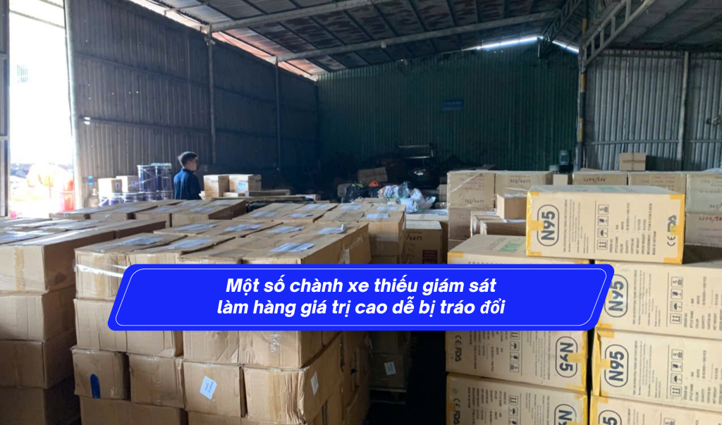 Một số chành xe thiếu giám sát làm hàng giá trị cao dễ bị tráo đổi
