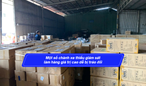 Một số chành xe thiếu giám sát làm hàng giá trị cao dễ bị tráo đổi