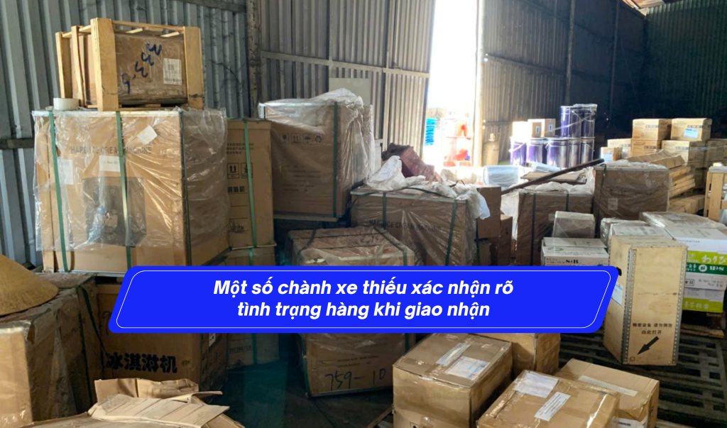 Một số chành xe thiếu xác nhận rõ tình trạng hàng khi giao nhận