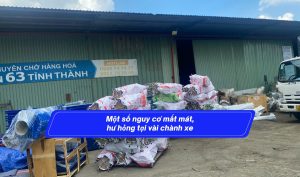 Một số nguy cơ mất mát, hư hỏng tại vài chành xe