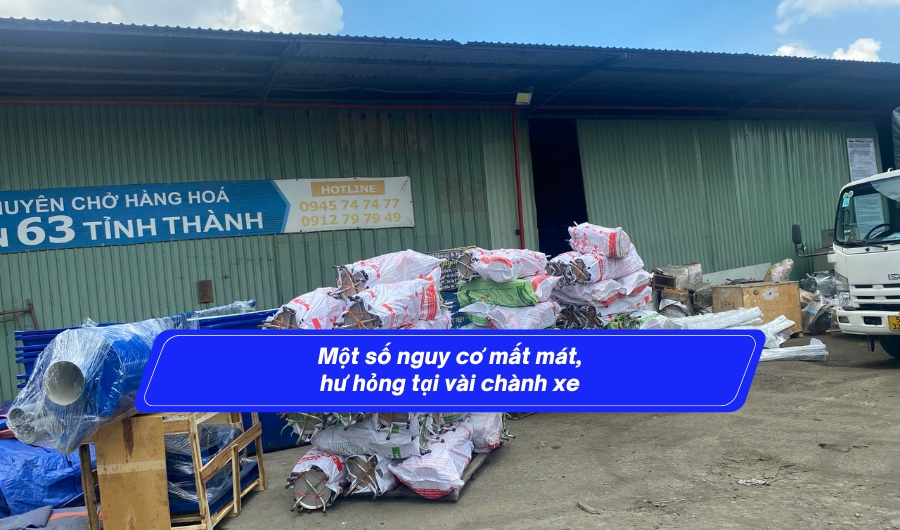 Một số nguy cơ mất mát, hư hỏng tại vài chành xe