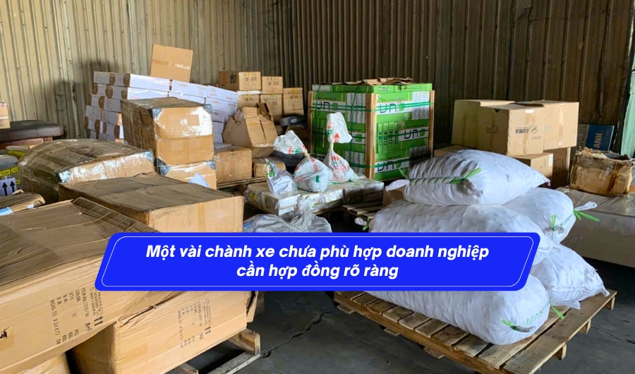 Một vài chành xe chưa phù hợp doanh nghiệp cần hợp đồng rõ ràng