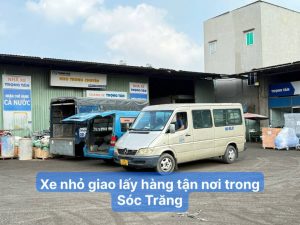 Xe nhỏ lấy giao tận nơi tại Sóc Trăng