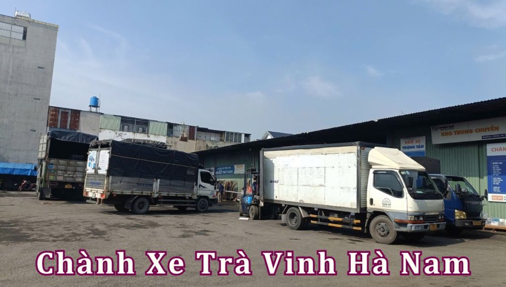 Chành Xe Trà Vinh Hà Nam