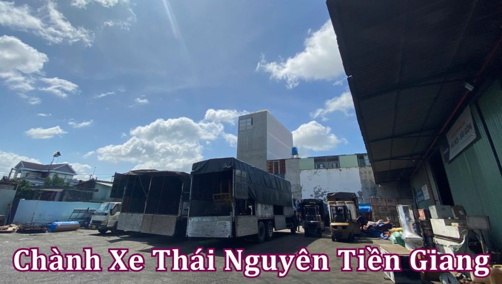Chành xe Thái Nguyên Tiền Giang