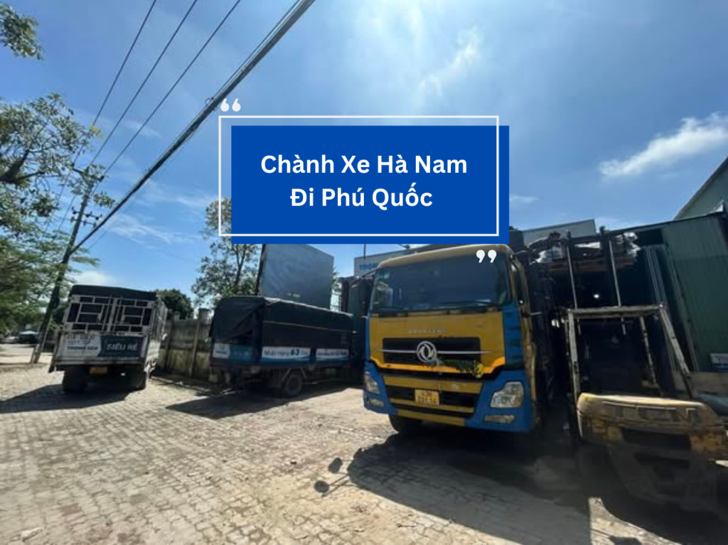 Chành Xe Hà Nam Đi Phú Quốc