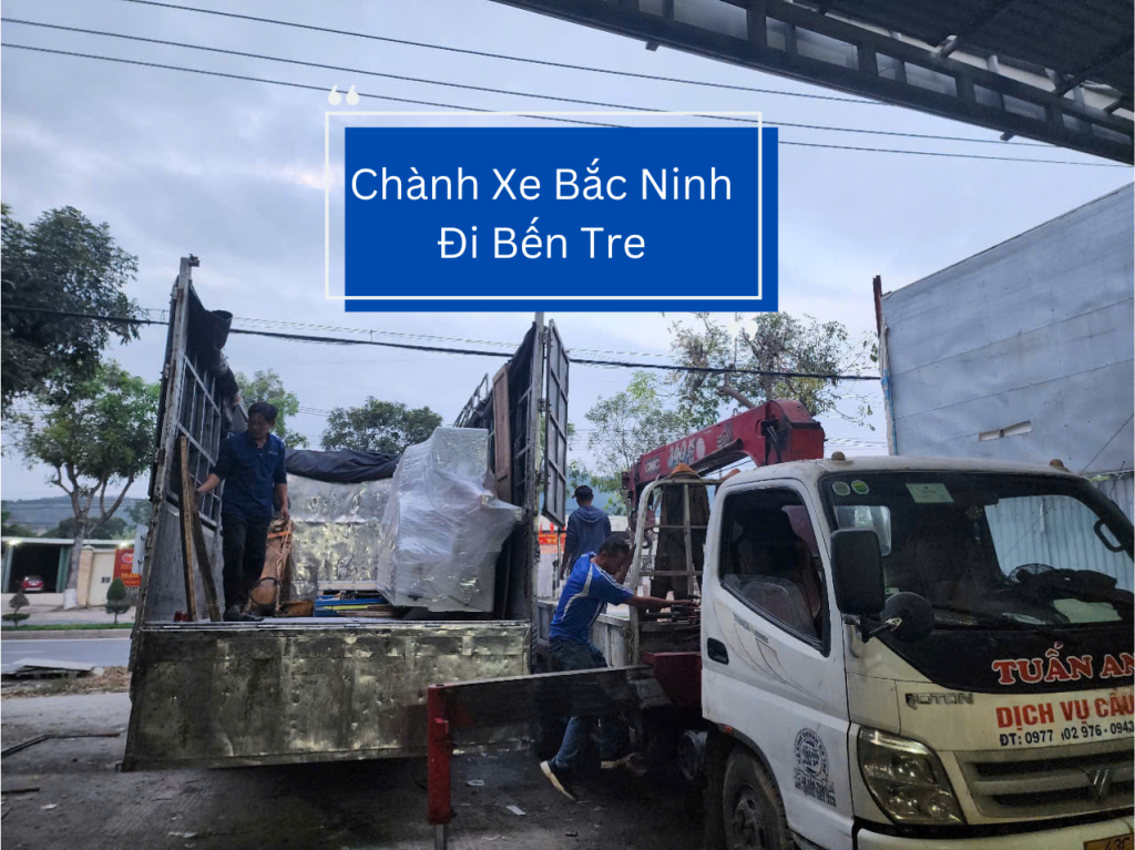 Chành Xe Bắc Ninh Đi Bến Tre