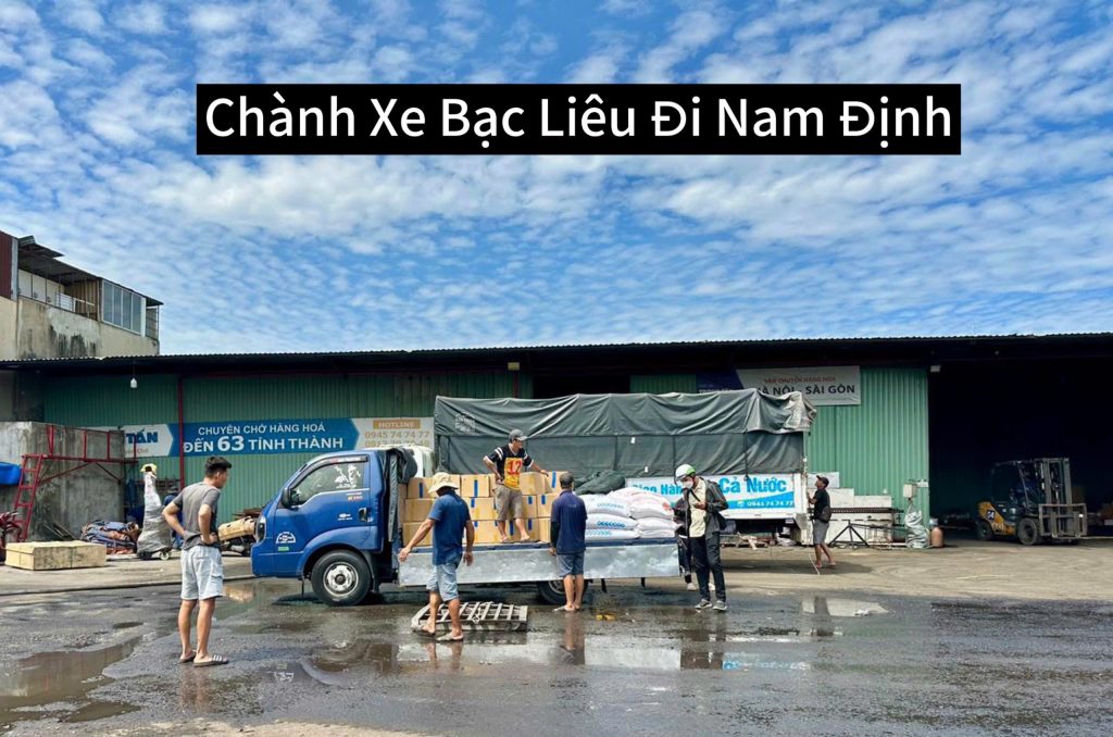 Chành Xe Bạc Liêu Đi Nam Định