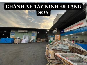 Chành Xe Tây Ninh đi Lạng Sơn