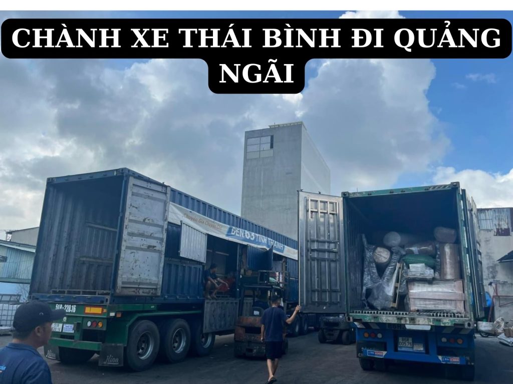 Chành Xe Thái Bình đi Quảng Ngãi