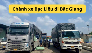 Chành xe Bạc Liêu đi Bắc Giang