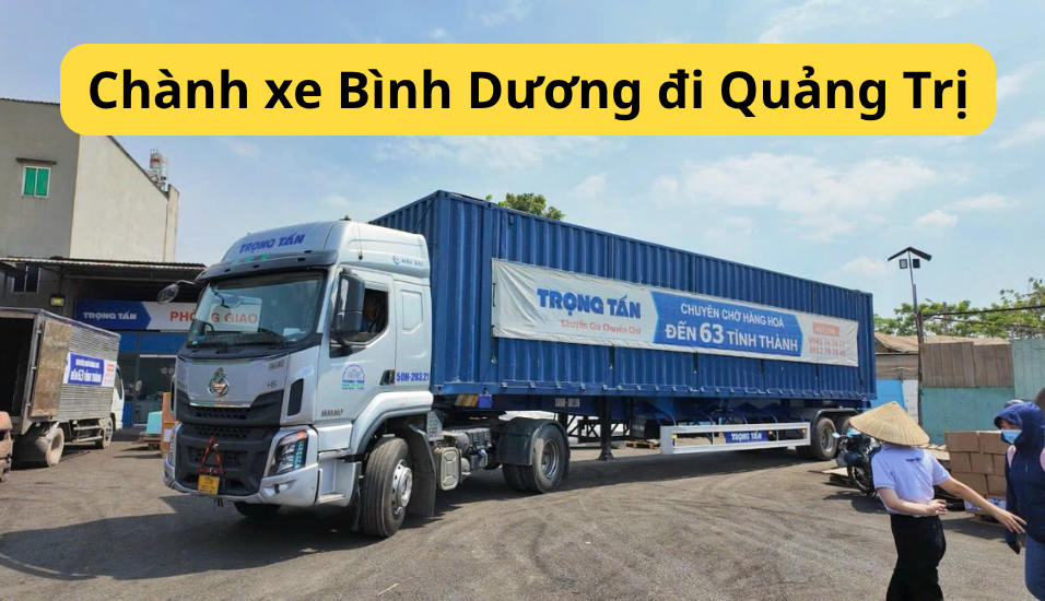 Chành xe Bình Dương đi Quảng Trị