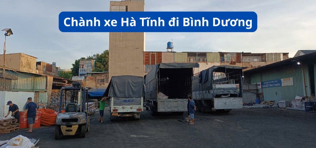 Chành xe Hà Tĩnh đi Bình Dương
