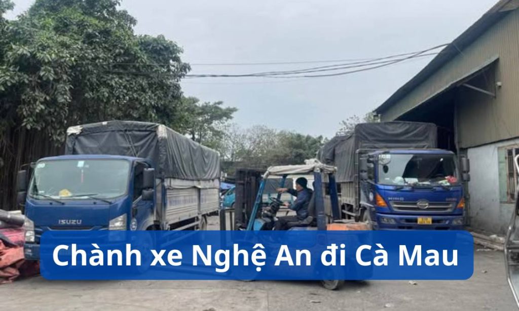Chành xe Nghệ An đi Cà Mau