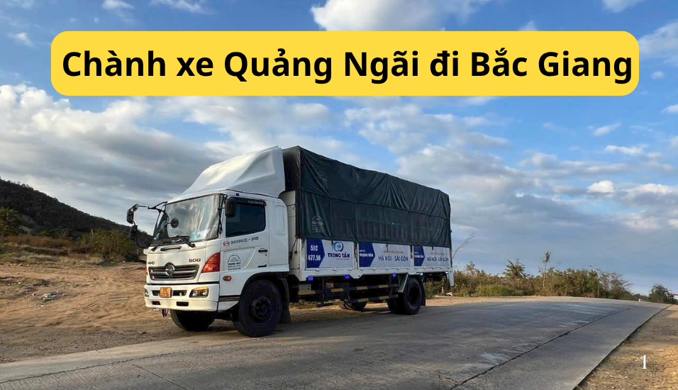 Chành xe Quảng Ngãi đi Bắc Giang