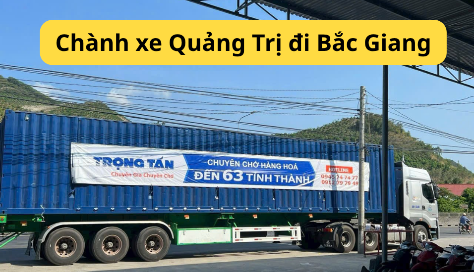 Chành xe Quảng Trị đi Bắc Giang