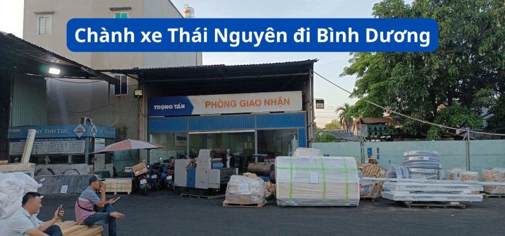 Chành xe Thái Nguyên đi Bình Dương