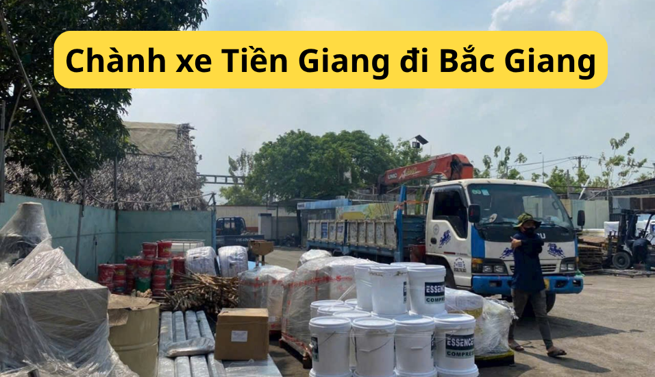 Chành xe Tiền Giang đi Bắc Giang