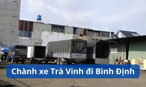 Chành xe Trà Vinh đi Bình Định