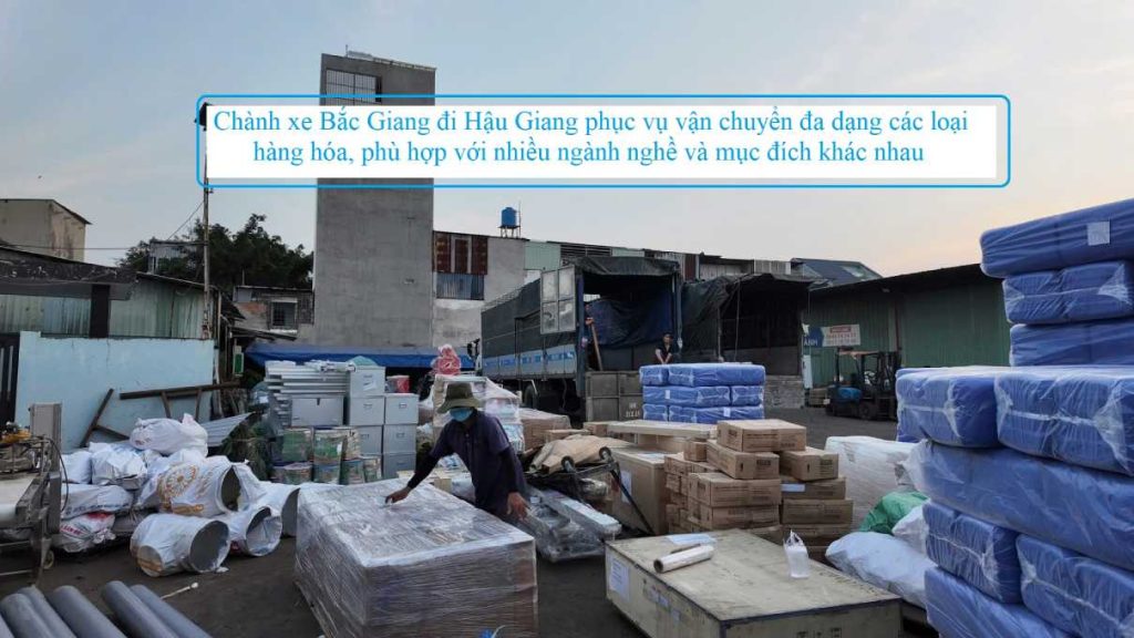 Chành Xe Bắc Giang đi Hậu Giang