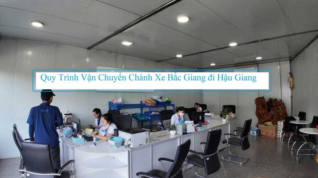 Chành Xe Bắc Giang đi Hậu Giang