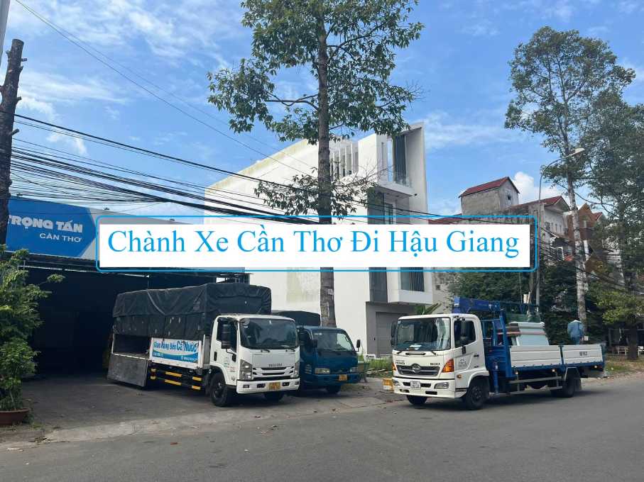 Chành Xe Cần Thơ Đi Hậu Giang