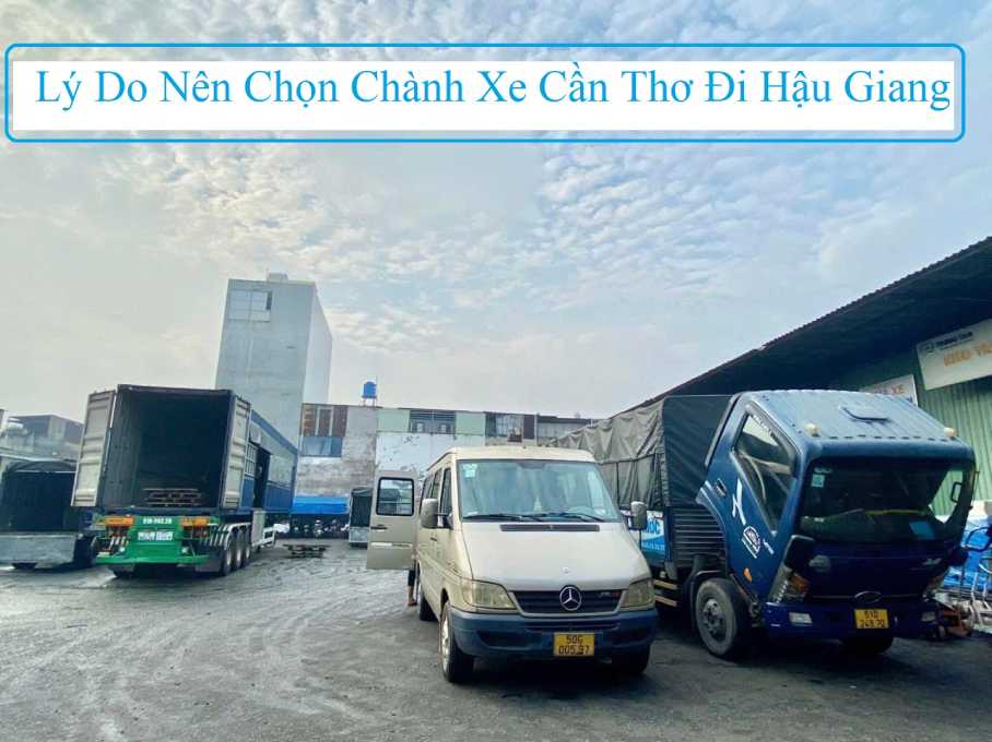 Chành Xe Cần Thơ Đi Hậu Giang