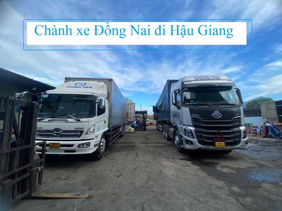 Chành xe Đồng Nai đi Hậu Giang