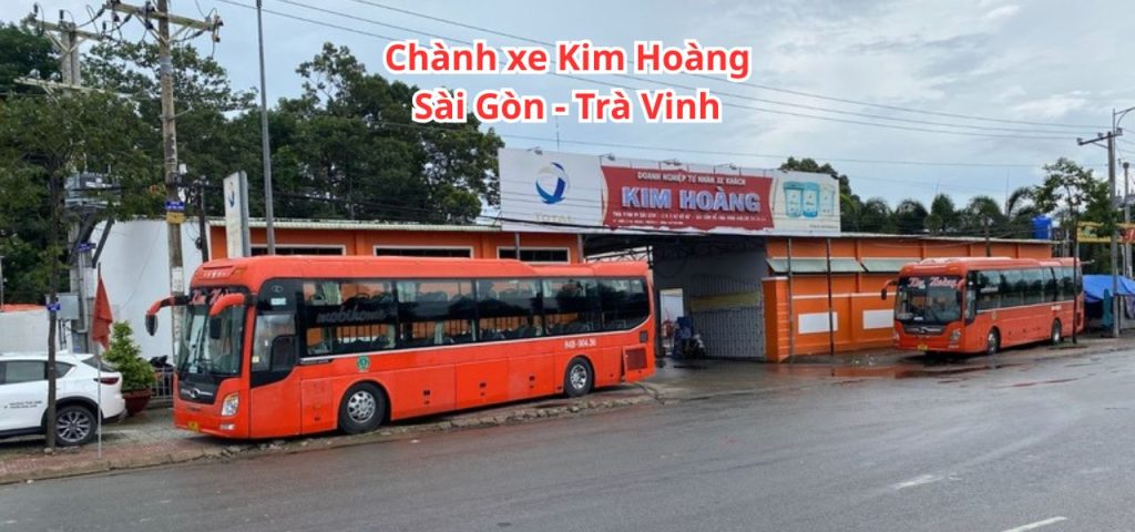Chành xe Kim Hoàng Sài Gòn - Trà Vinh